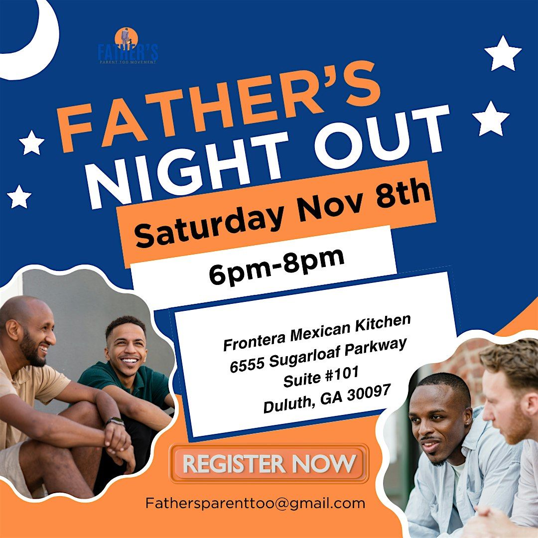 Fathers Night Out!