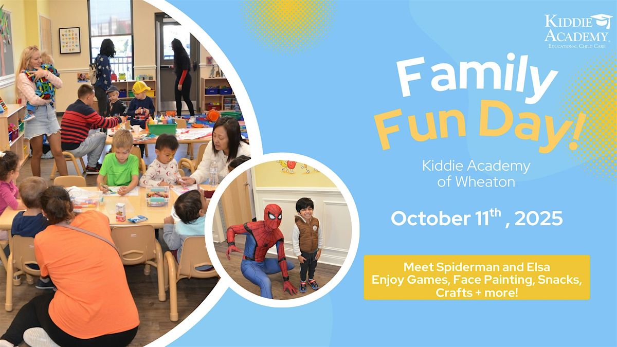 FREE Family Event - Kiddie Academy of Wheaton