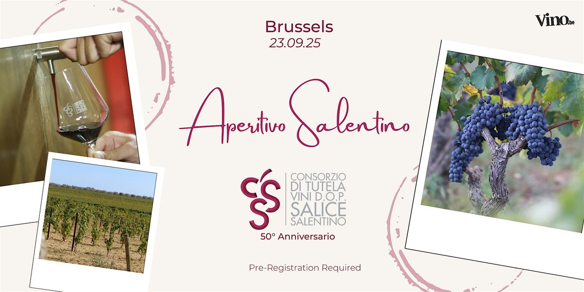 Aperitivo Salentino : 50 years of Salice Salentino DOP