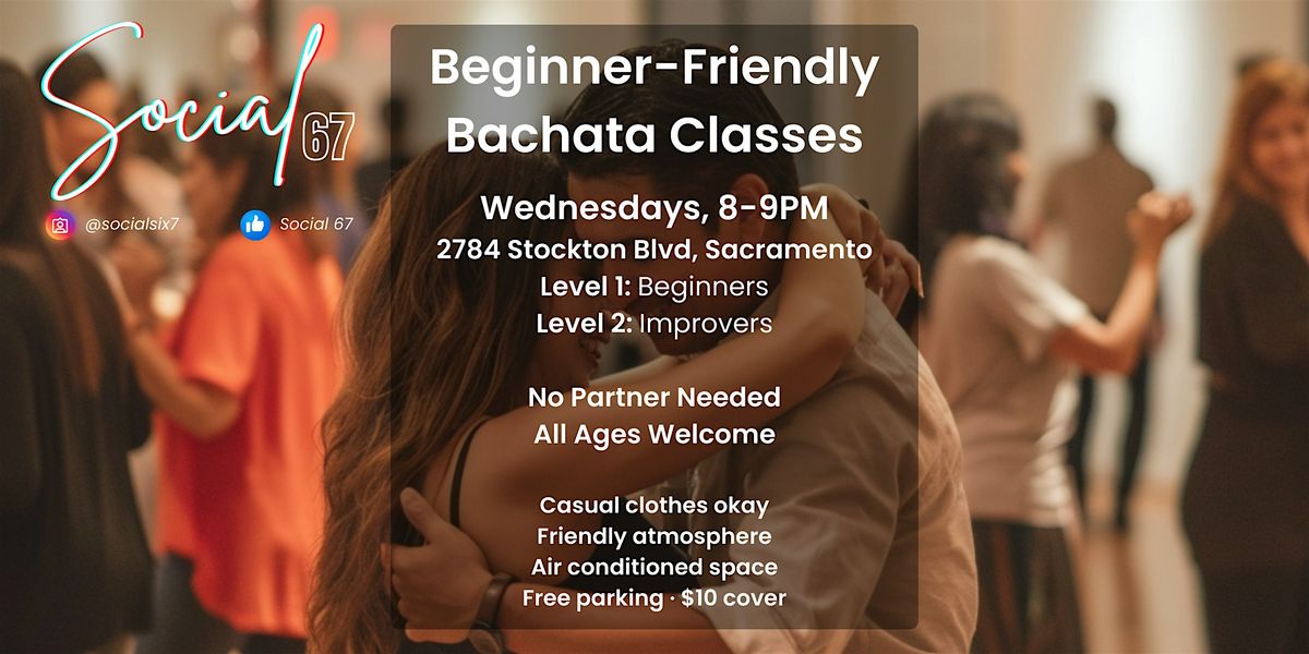Bachata Dance Class in Sacramento \u2013 Beginner Friendly, All Levels Welcome