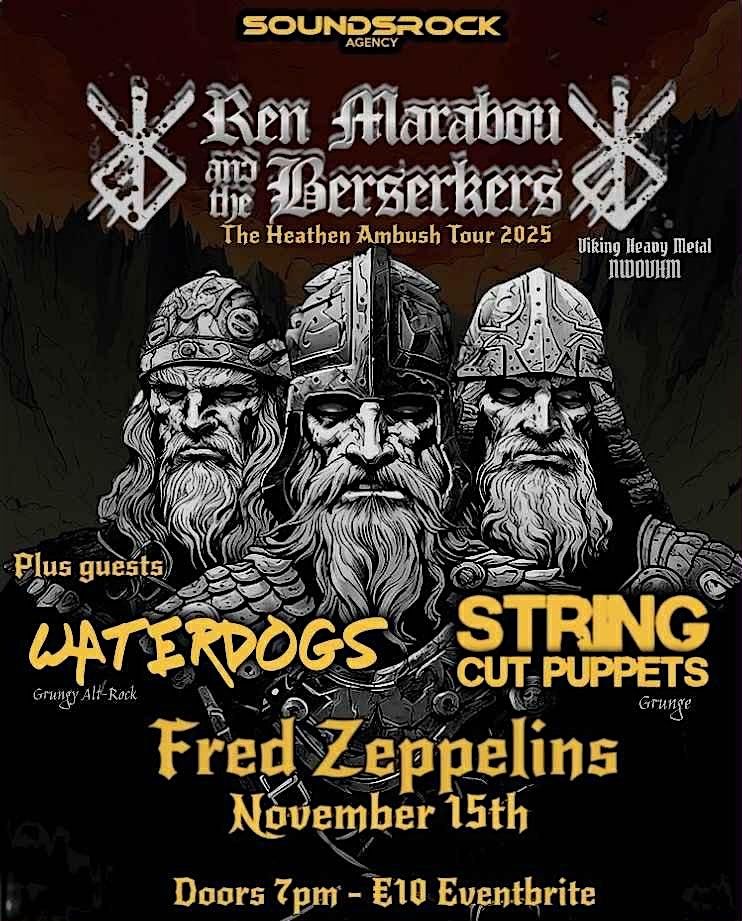 Ren Marabou and the Berserkers plus guests String Cut Puppets and Waterdogs