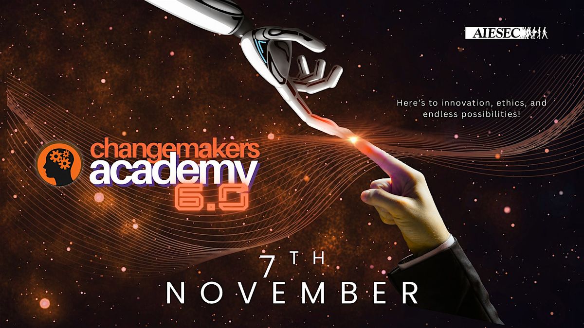 AIESEC in RMIT | CHANGEMAKERS ACADEMY 6.0