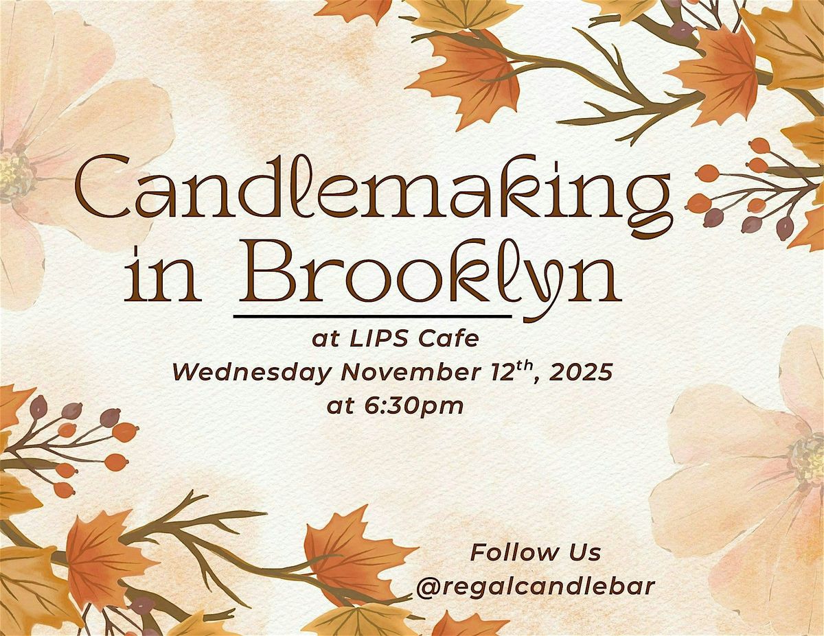 Pour & Sip: A Candlemaking Experience at Lips Caf\u00e9
