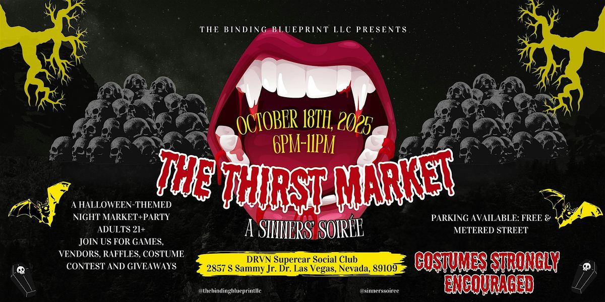 The Thirst Market: A Sinners\u2019 Soir\u00e9e