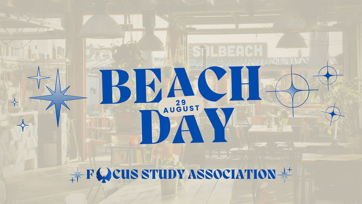FOCUS Beach Day - Friday, August 29th