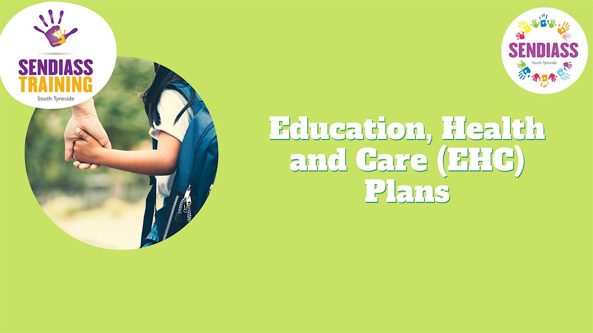 Education, Health and Care (EHC) Plans Workshop