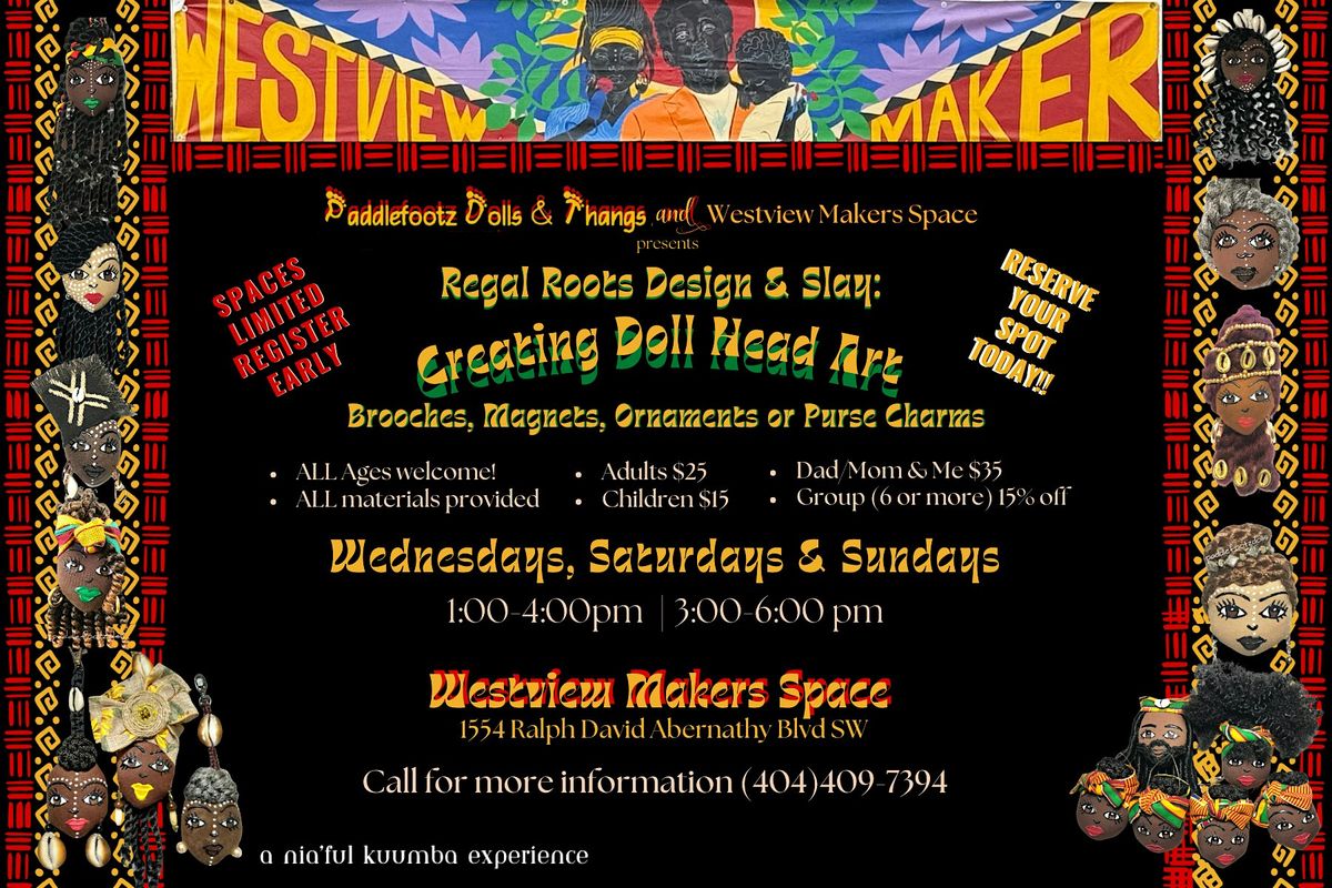 Regal Roots Design & Slay: Creating Doll Head Art