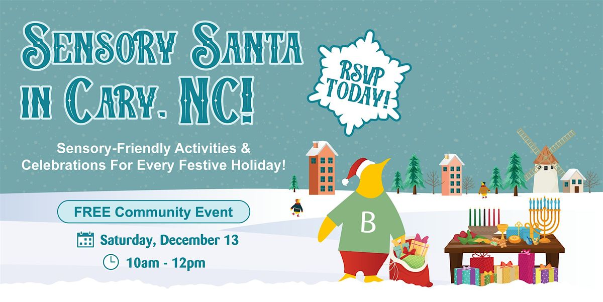 Bierman Autism Centers FREE Annual Sensory Santa in Cary!