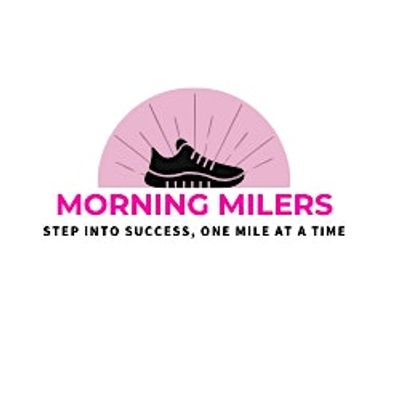 Morning Milers