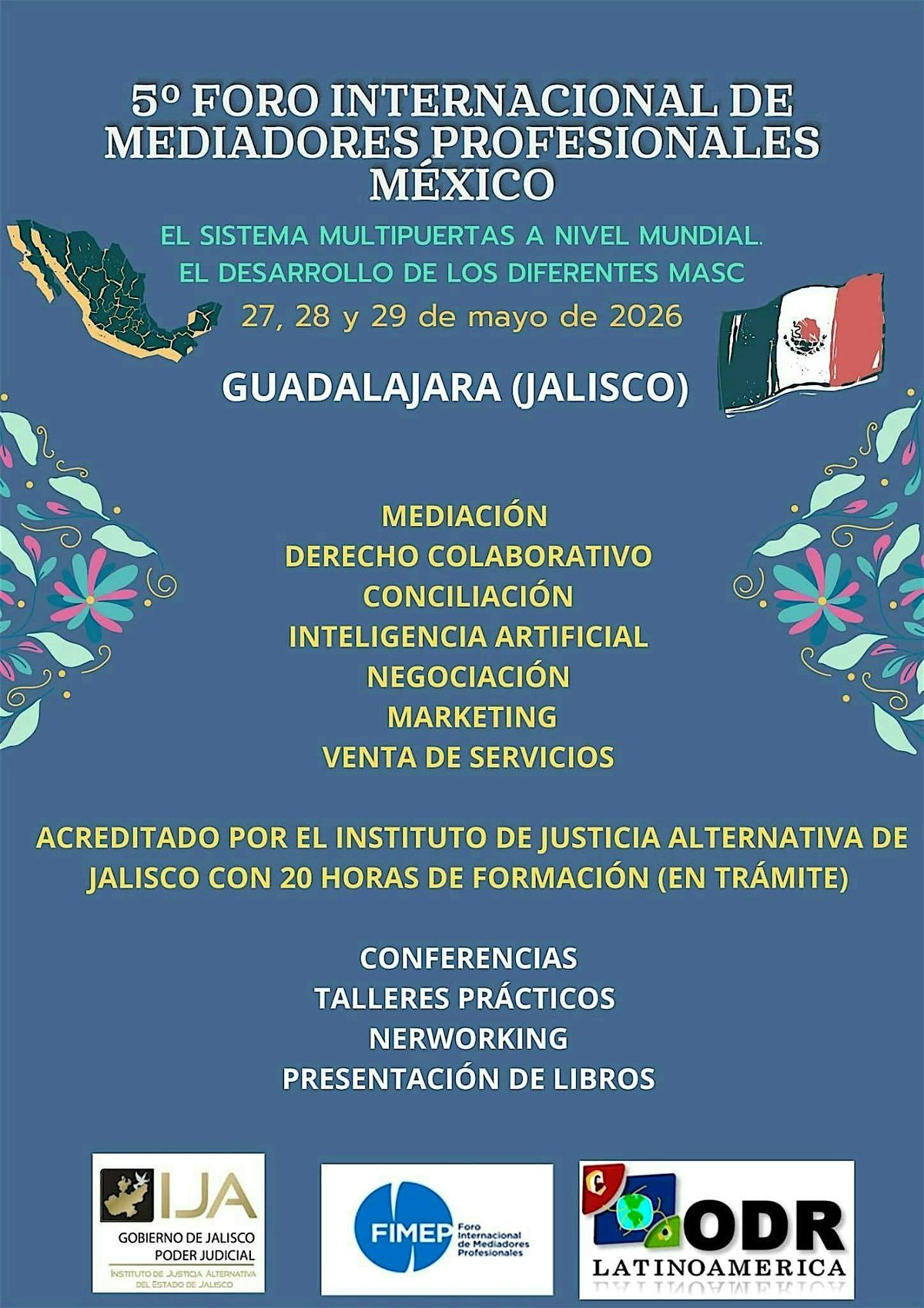 5\u00ba FORO INTERNACIONAL DE MEDIADORES PROFESIONALES \u2013 M\u00c9XICO