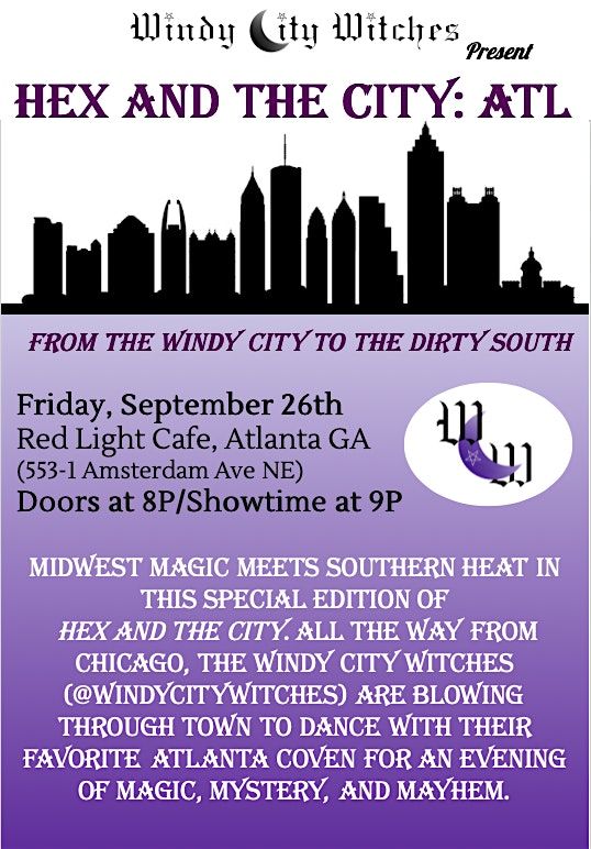 Hex and the City: From the Windy City to the Dirty South