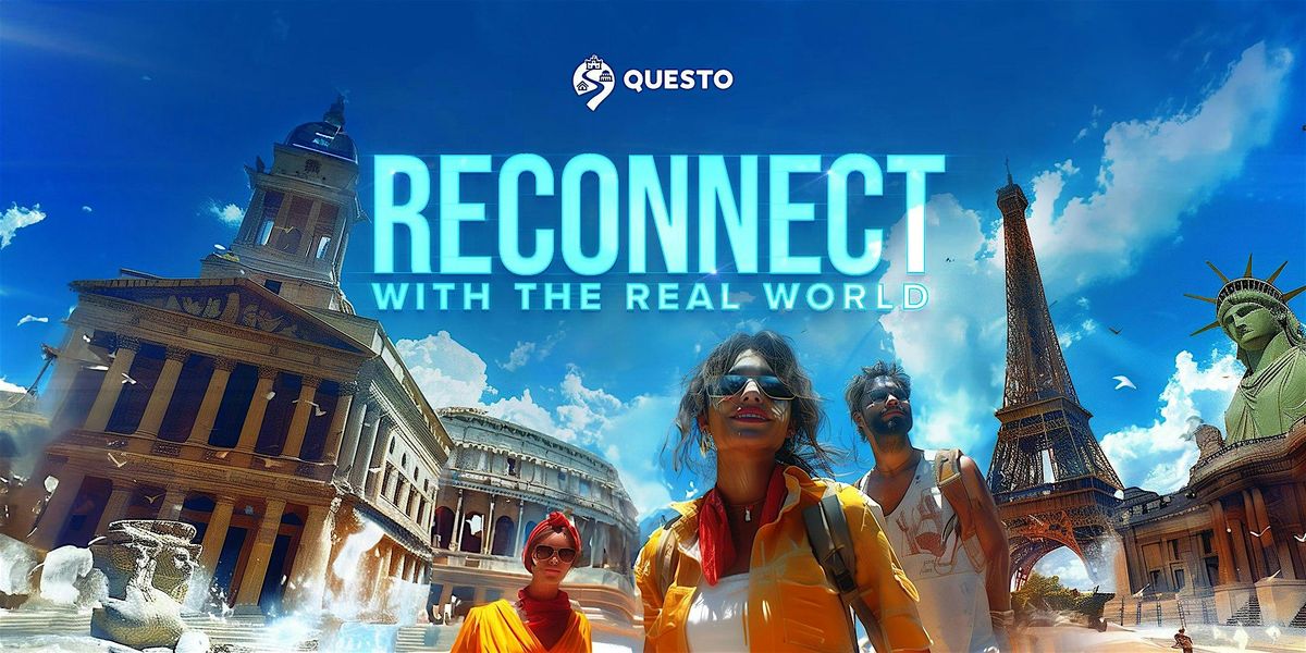 Reconnect with the Real World \u2013 Austin Experience