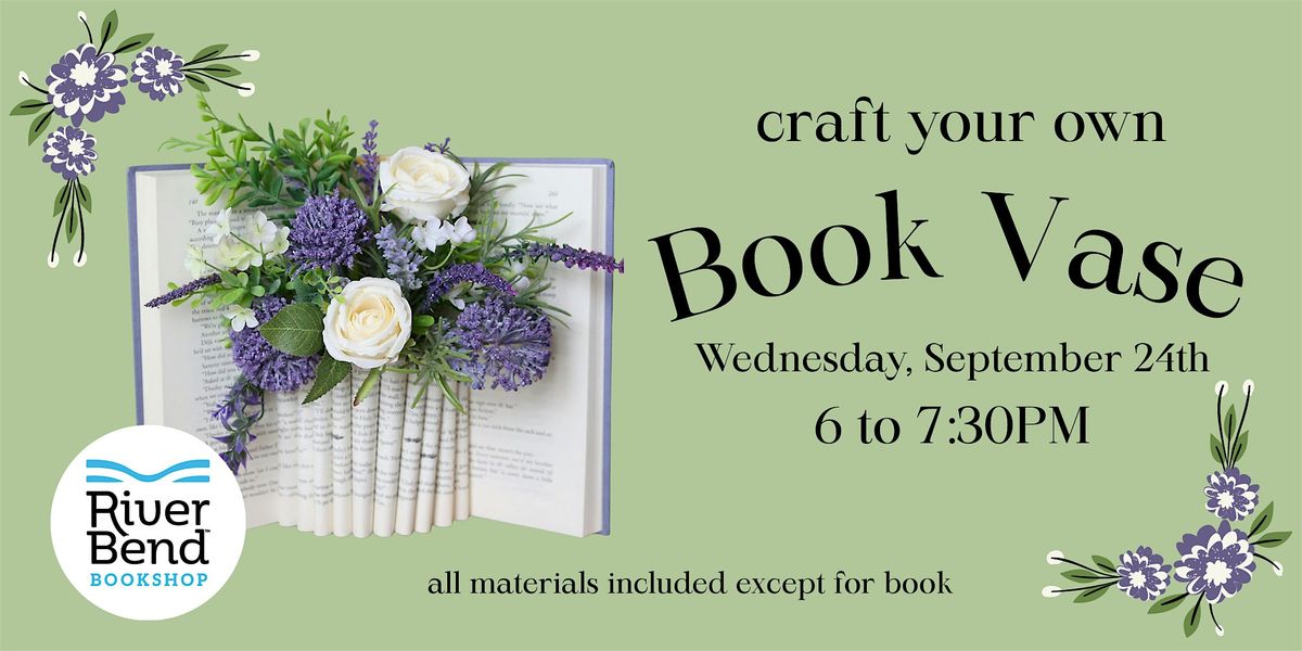 Arrange a Book Vase--Upcycling Craft Night
