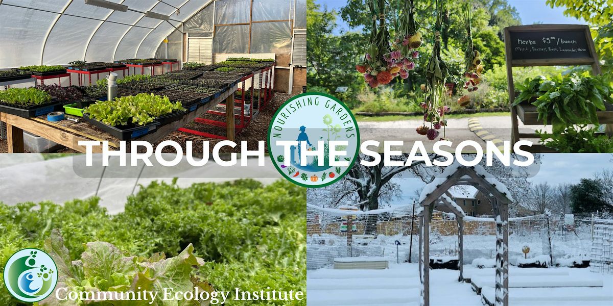 Nourishing Gardens Through the Seasons 2026 Membership