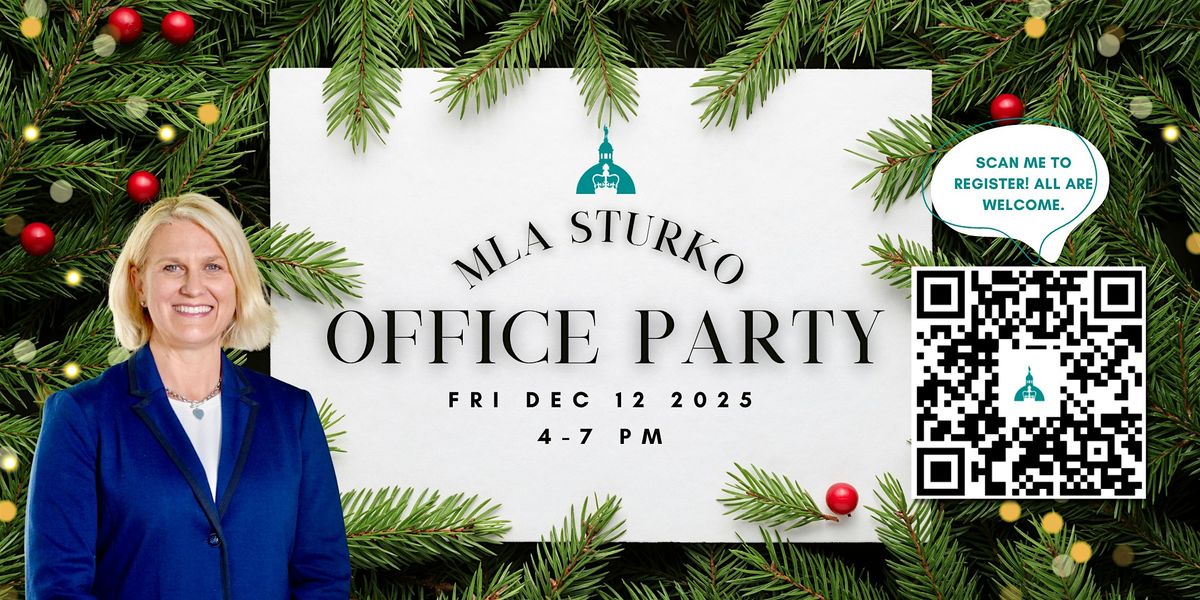 The MLA Elenore Sturko Classic Holiday Office Party