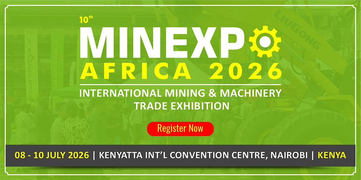 10th MINEXPO KENYA 2026