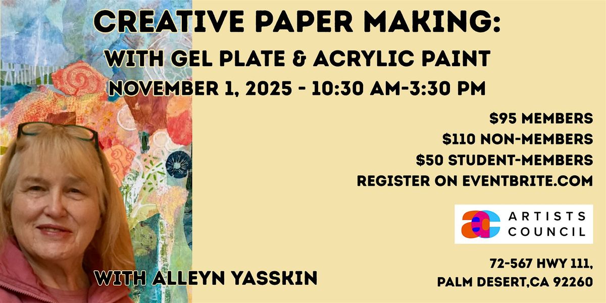 Creative Paper Making: with Gel Plate & Acrylic Paint with Alleyn Yasskin