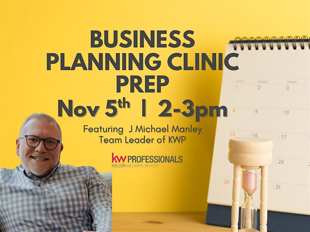 Business Planning Clinic Prep