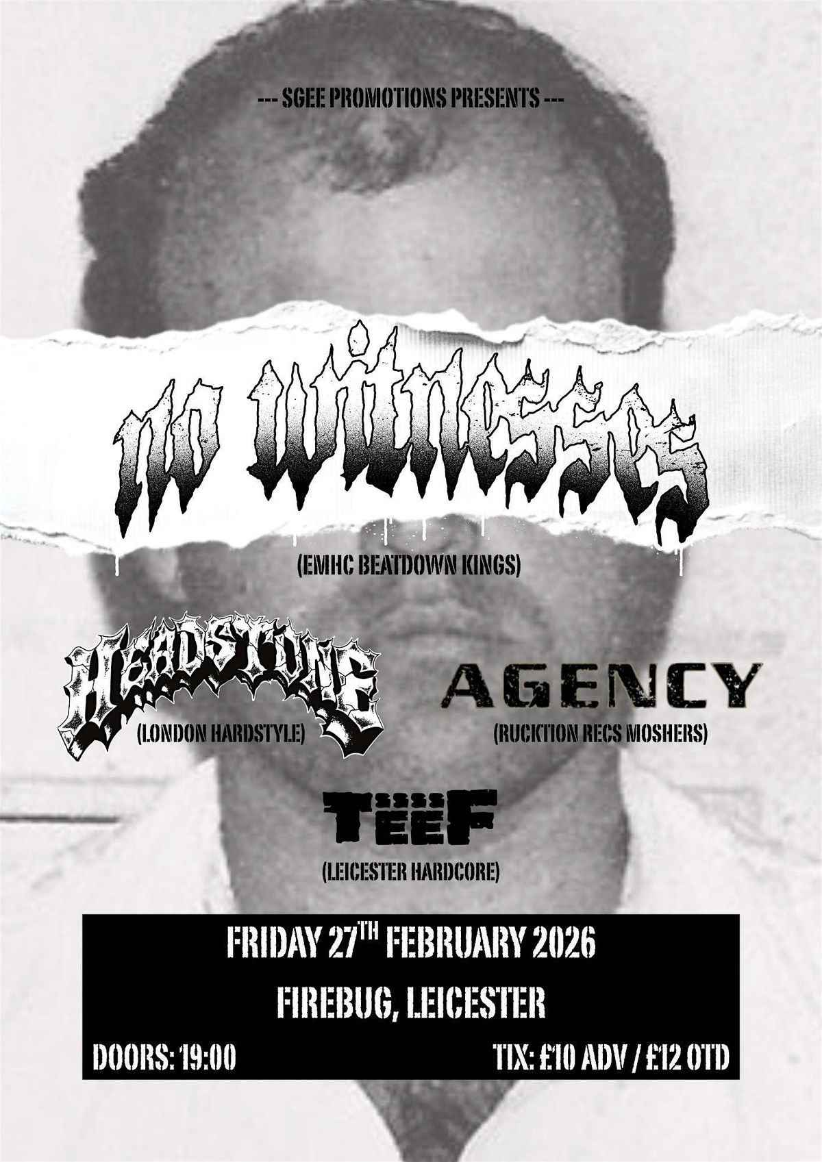 No Witnesses, Headstone, Agency, Teef