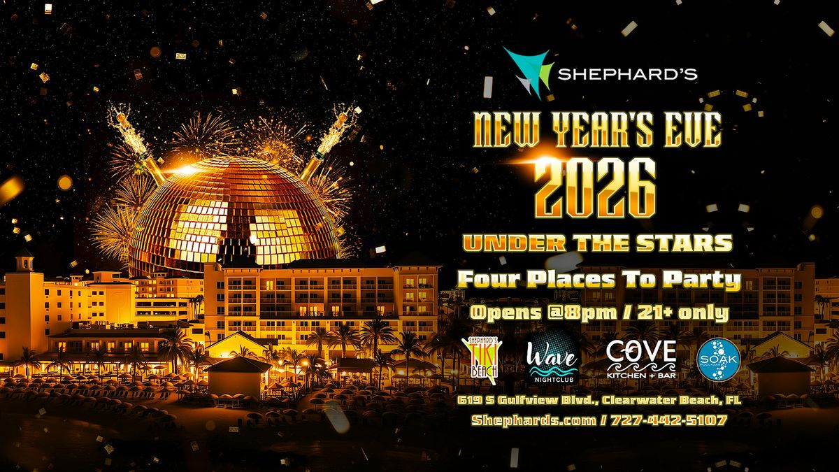 Shephard's Under The Stars - New Year's Eve Party 2026