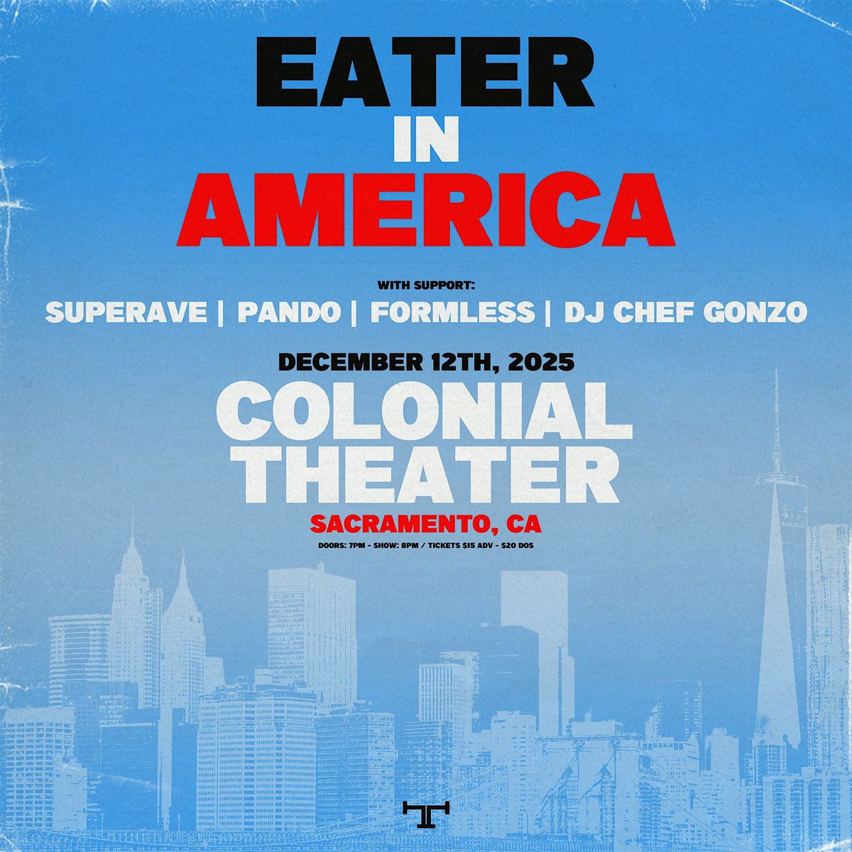 Eater @ Colonial Theater