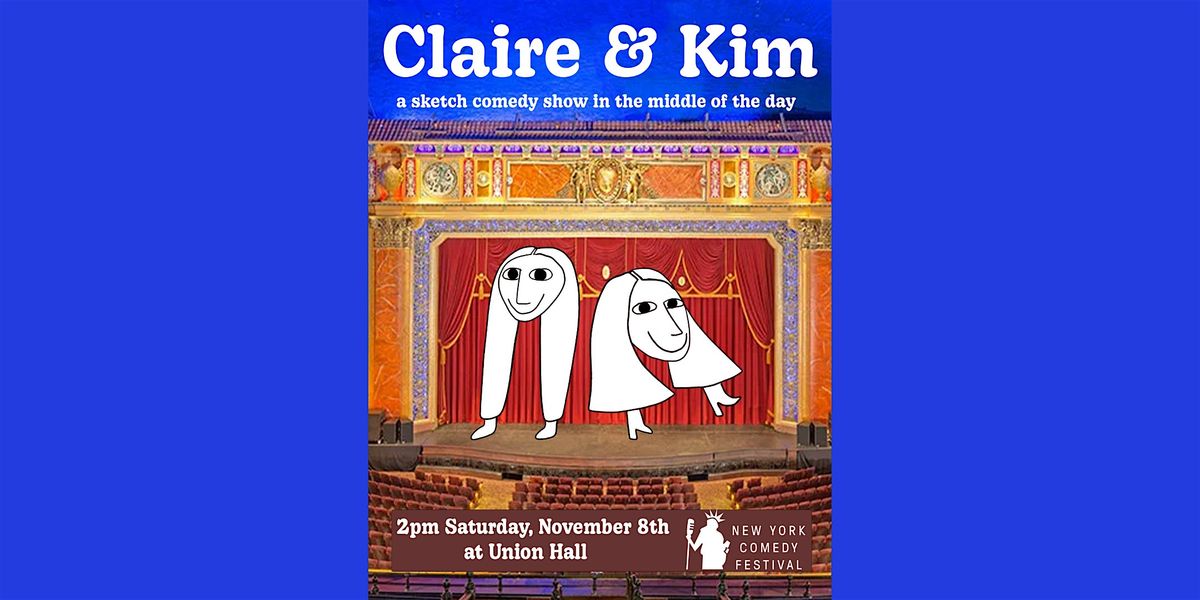 Claire + Kim