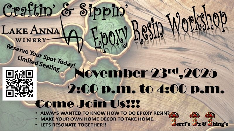 CRAFTIN' AND SIPPIN' EPOXY RESIN WORKSHOP