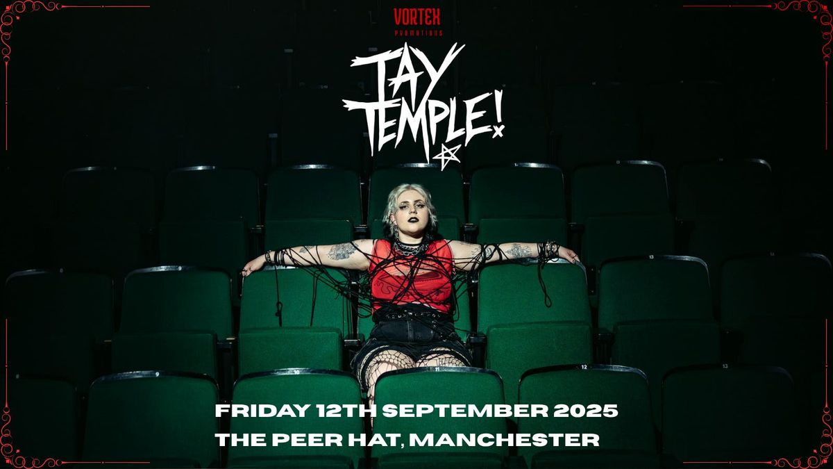 Vortex Presents: Tay Temple