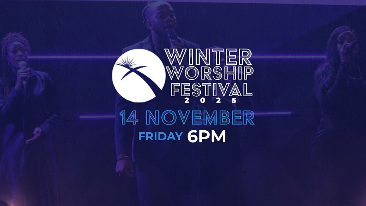 Winter Worship Festival