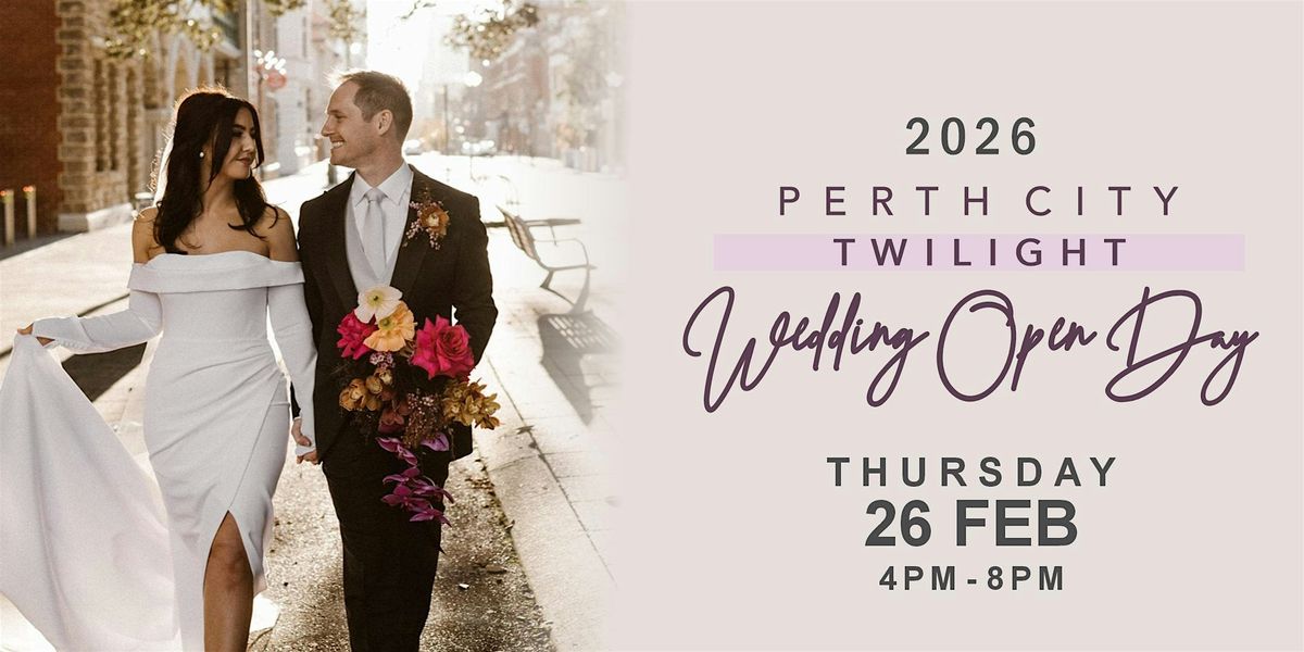 Perth Twilight Wedding Open Day