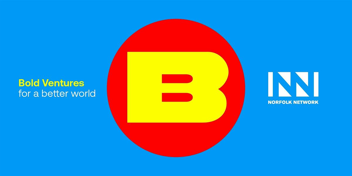 Bold Ventures for a Better World