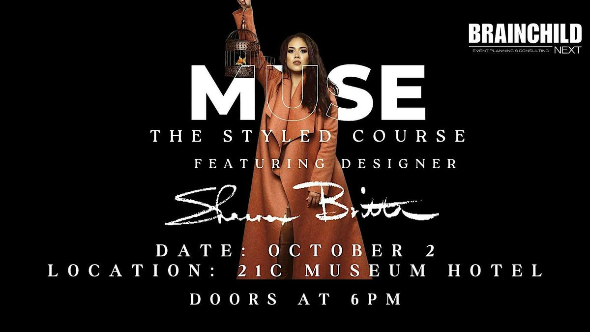 MUSE: The Styled Course