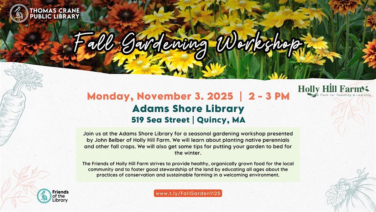 Fall Gardening Workshop @ Adams Shore Library