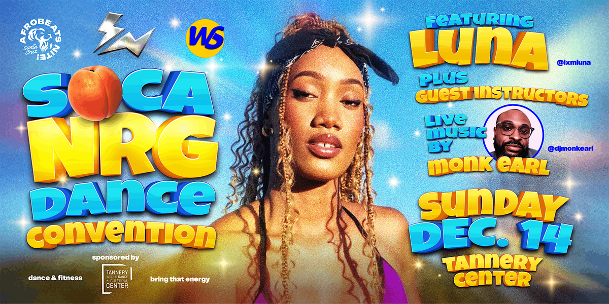 Afrobeats Nite & Winin School present: SocaNRG ft. Luna