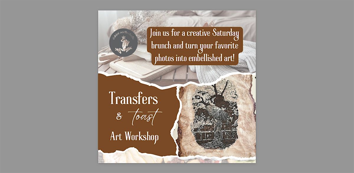 Transfers & Toast - A Cozy Fall Brunch Art Workshop