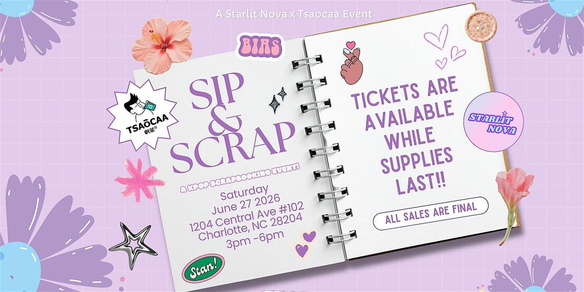 Sip and Scrap: A Kpop Scrapbooking Event