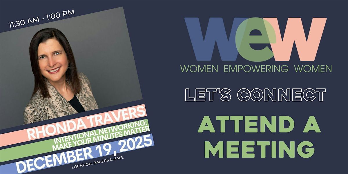 Intentional Networking: Make your Minutes Matter - Riverbend