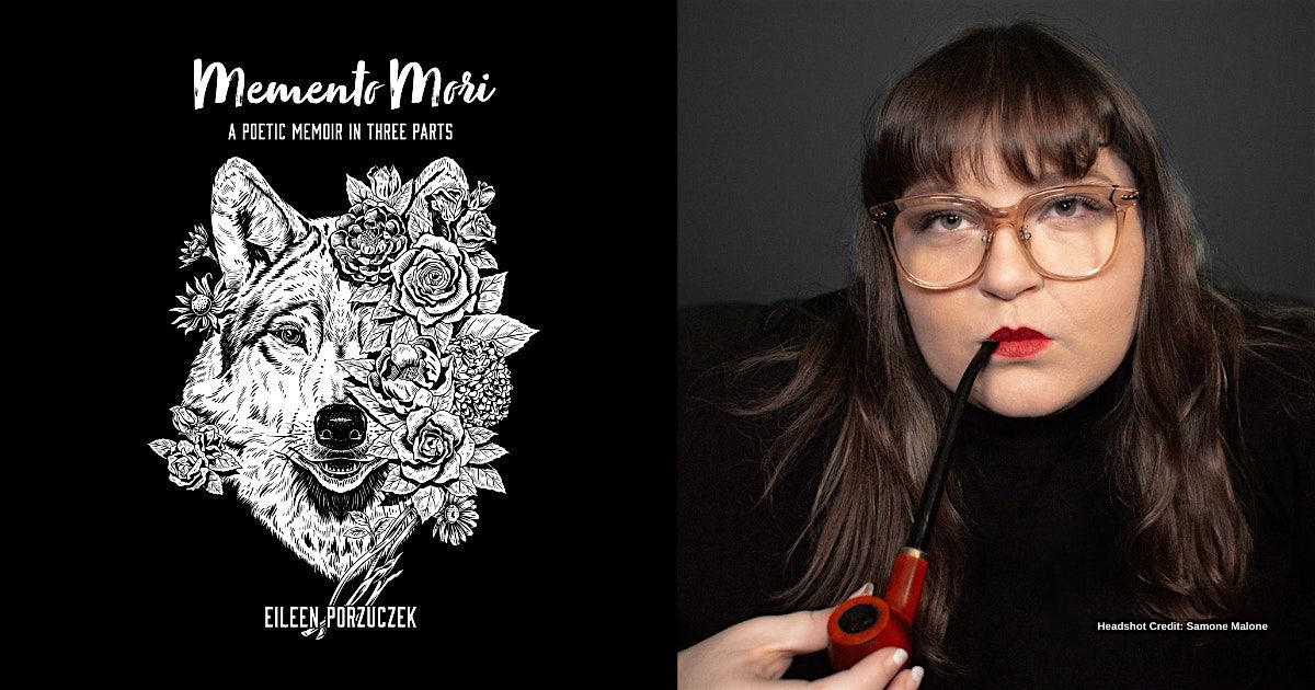 "Memento Mori: A Poetic Memoir in Three Parts" Book Event