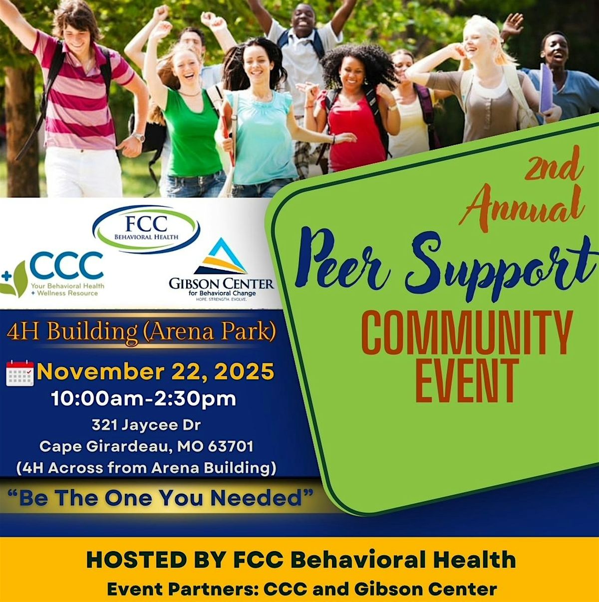 2nd Annual Peer Support Community Event "Be The One You Needed"