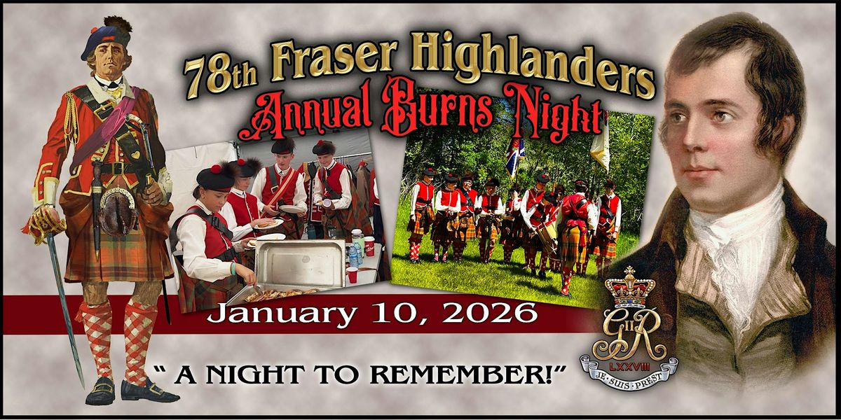 78th Fraser Highlanders Annual Burns Night (Fund Raiser and Silent Auction)