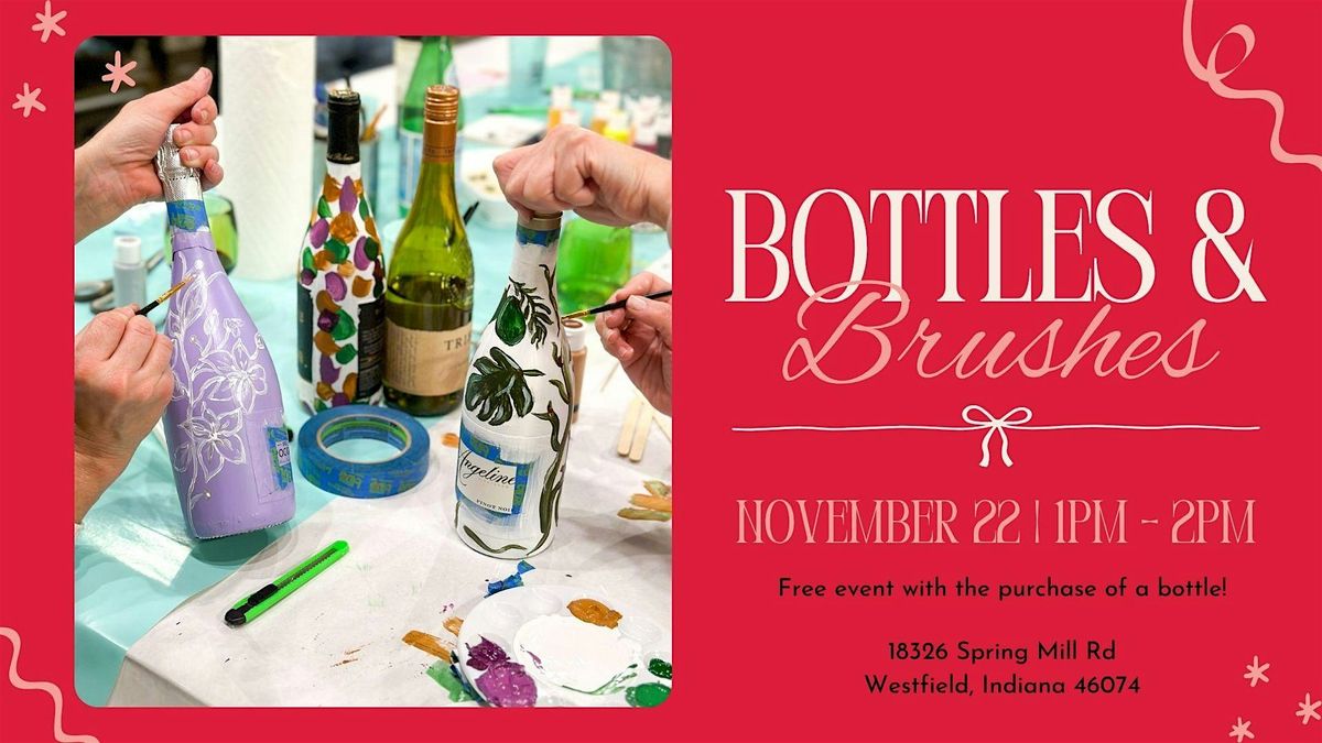 Bottles & Brushes at Urban Apples