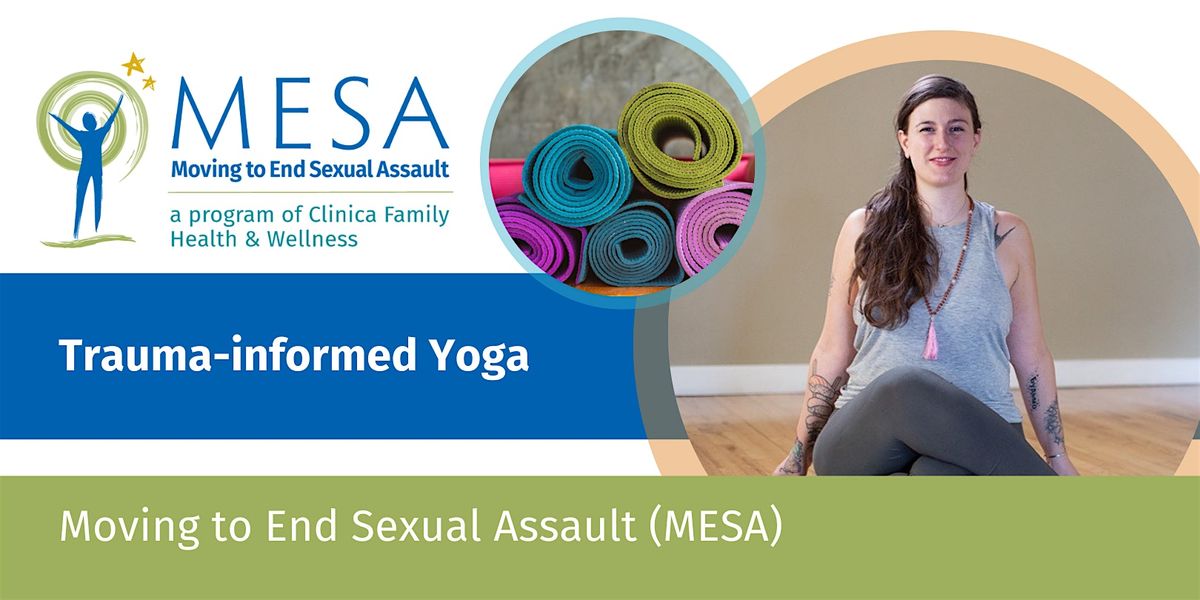Trauma-Informed Yoga: August 4, 11, 18, 25\u2502Virtual or In-person Options