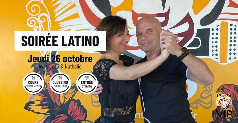 SOIREE LATINO AU VIP