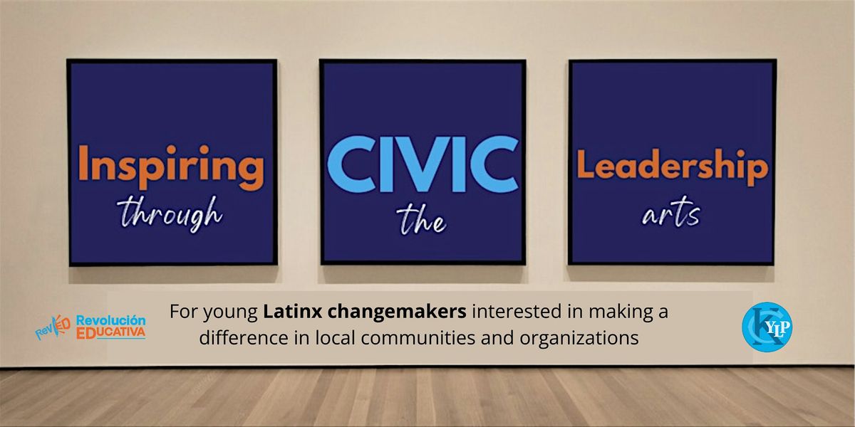 Inspiring Civic Leadership Through the Arts