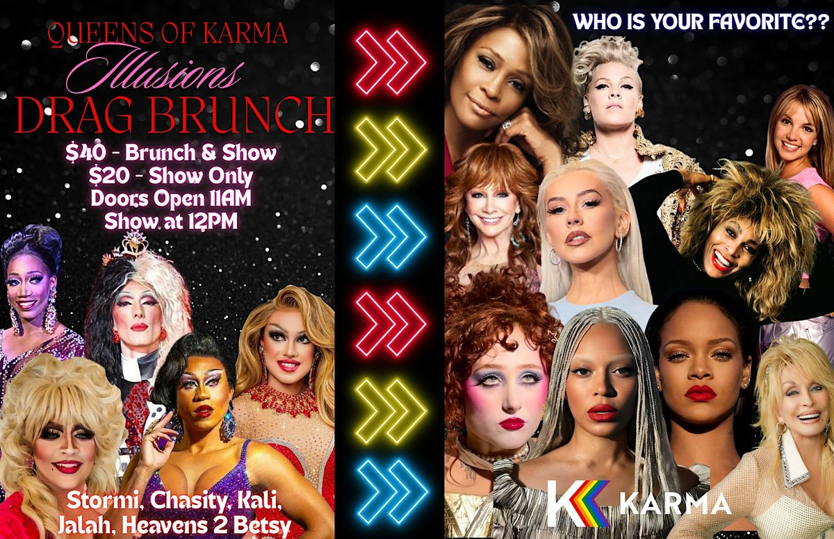 Queens Of Karma: Illusions Drag Brunch