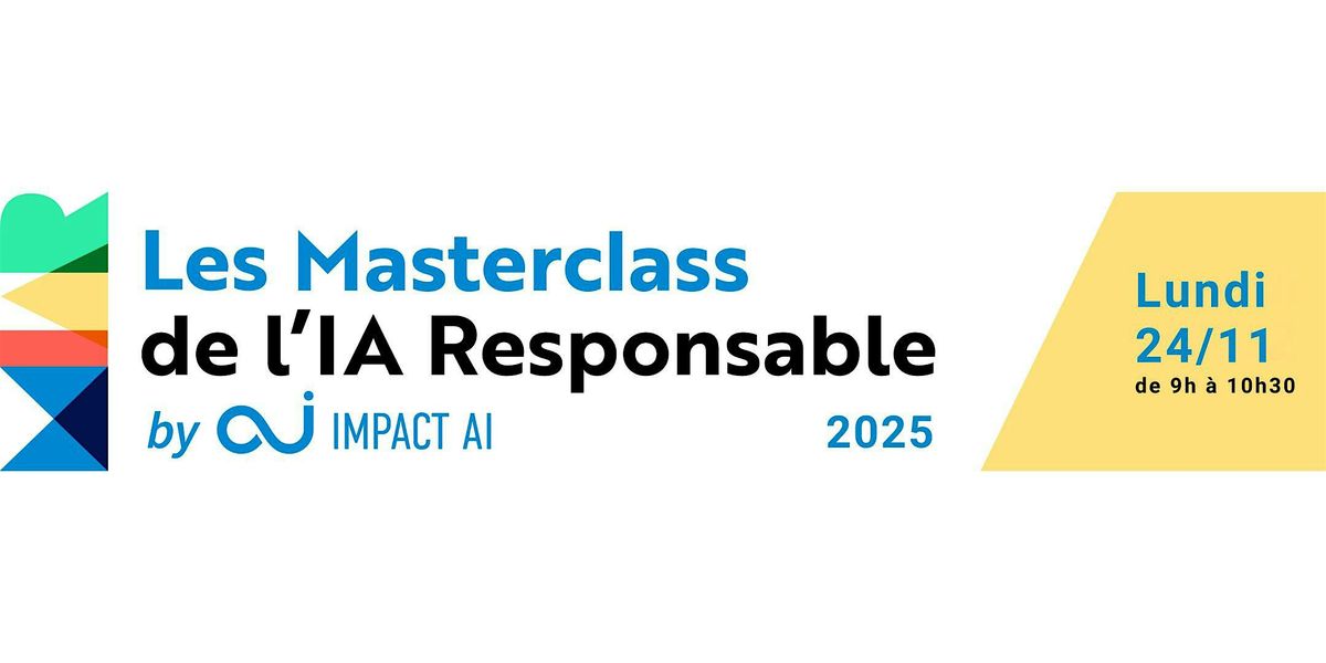 Les Masterclass de l'IA responsable