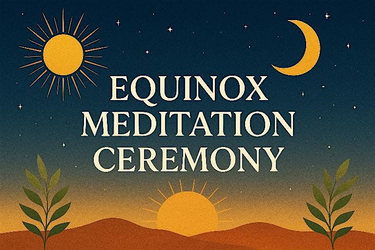 Equinox Meditation