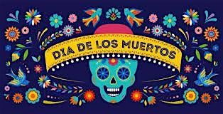 Dia De Los Muertos-Halloween Party