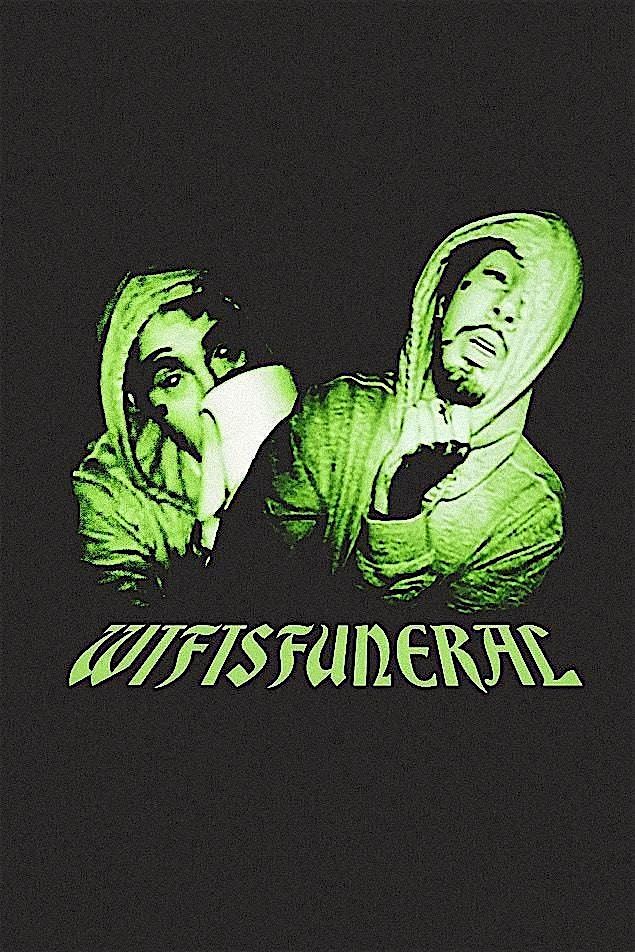 TALIGANG Presents: Wifisfuneral