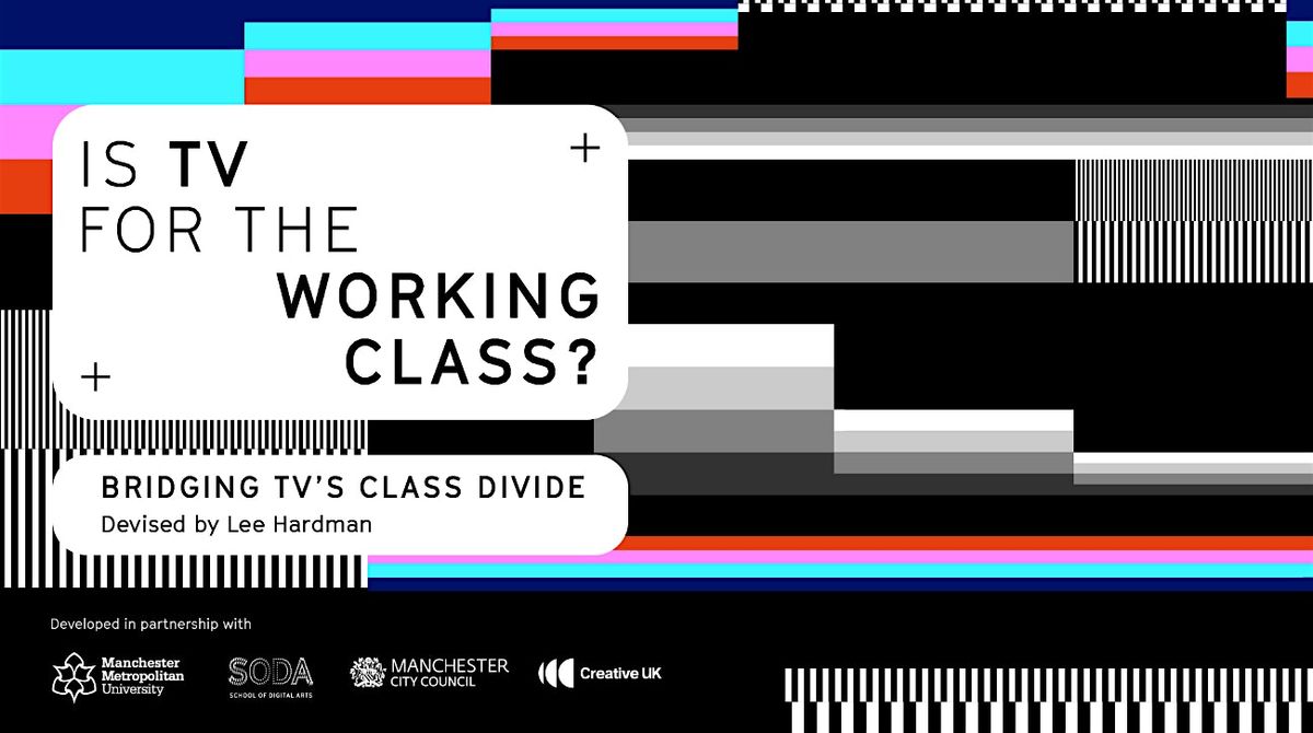 Is TV for the Working Class? \u2013 Bridging TV\u2019s Class Divide